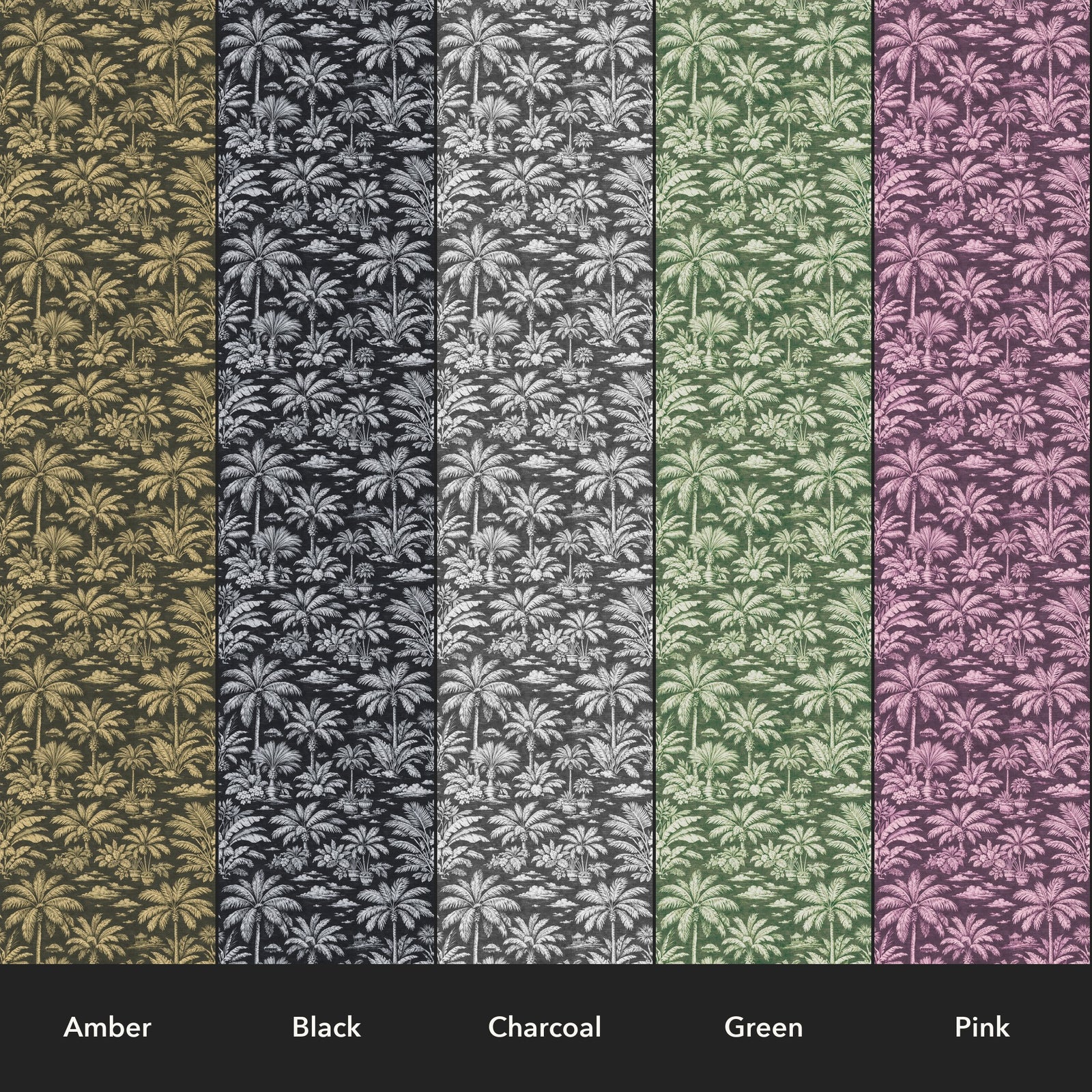 Palmy Weather Wallpaper — Colorways: Amber, Black, Charcoal, Green, Pink